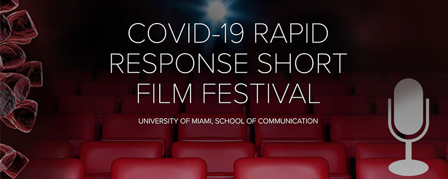 The Covid-19 Rapid Response Short Film Festival takes places on May 9 at 4 p.m. through Zoom.