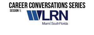 Career Conversations Series: WLRN