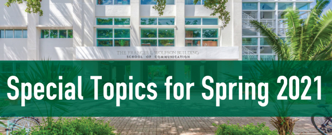 Special Topics for Spring 2021