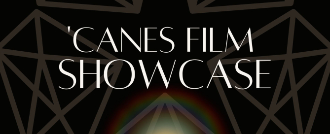 'Canes Film Showcase