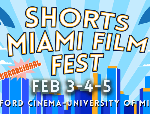 Inaugural Shorts Miami International Film Festival Coming to the Bill Cosford Cinema