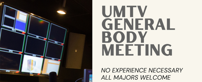 UMTV General Body Meeting