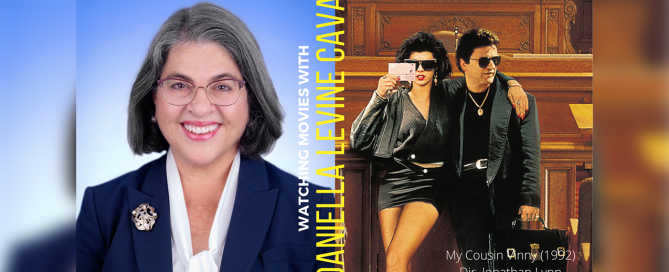 Watching Movies with Daniella Levine Cava: "My Cousin Vinny" (1992)