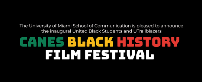 United Black Students and UTrailblazers Canes Black History Film Festival