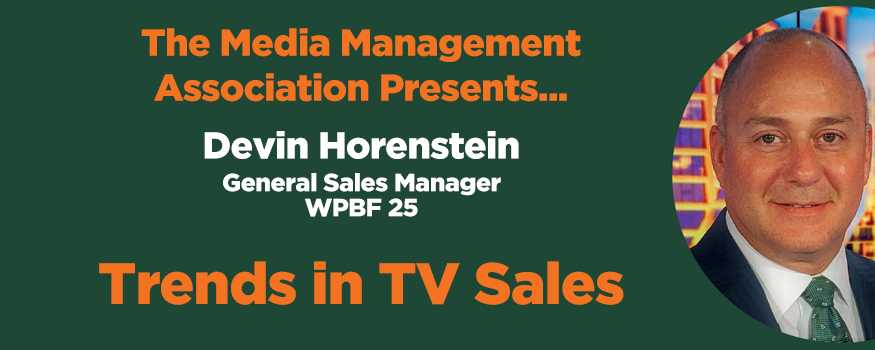 Media Management Association Meeting: Devin Horenstein, WPBF 25