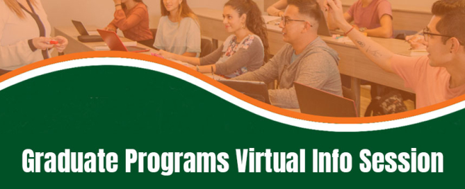 Graduate Programs Virtual Info Session