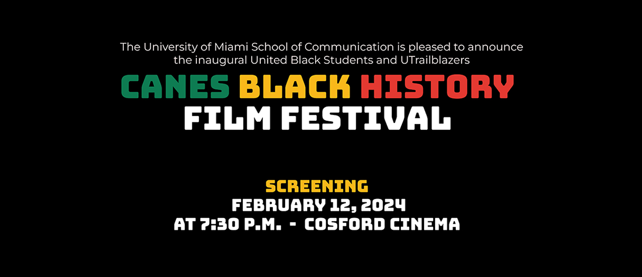 Canes Black History Film Festival